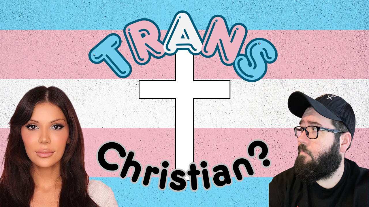“Trans and Christian?” My Response to Blaire White