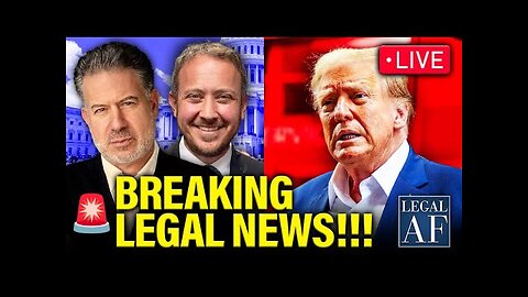 LIVE- Legal AF RESPONDS to Trump EPSTEIN LEGA CHAOS.