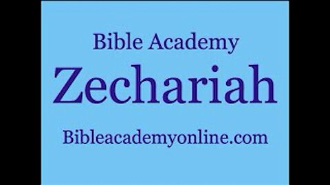 Zechariah 1:2-13 Lesson 2