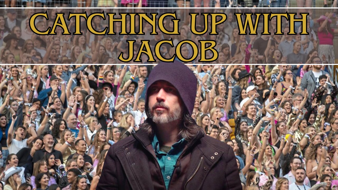 Catching Up With Jacob Ep 232