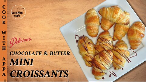 Mini Croissants | Chocolate & Butter Croissants | Pain au Chocolate | Kipferl | #Croissants