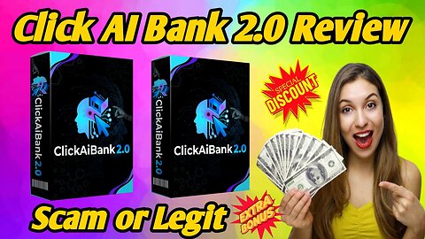 Click AI Bank 2.0 Review – Red Flags You Need to Know