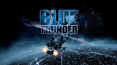 Blue Thunder (1983) Full Movie