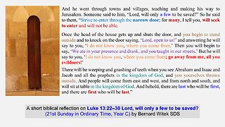 Luke 13:22–30 Lord, will only a few to be saved