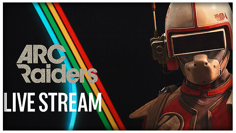🔴 LIVE NOW – ARC RAIDING - BADLY! - NEW RUMBLE WALLET - THOUGHTS?