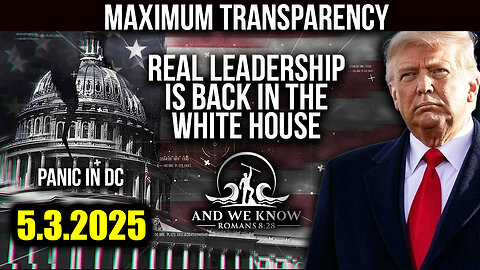 And We Know 5.3.25 - Trump "The Great Awakening", Trump Checkmate Move, It’s About to Get Crazy