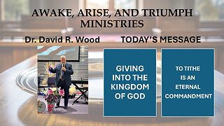 GIVING INTO THE KINGDOM OF GOD - THE TITHE