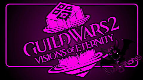 [Co-op] Guild Wars 2 ~ New Expansion: Visions of Eternity with MADDNA #3