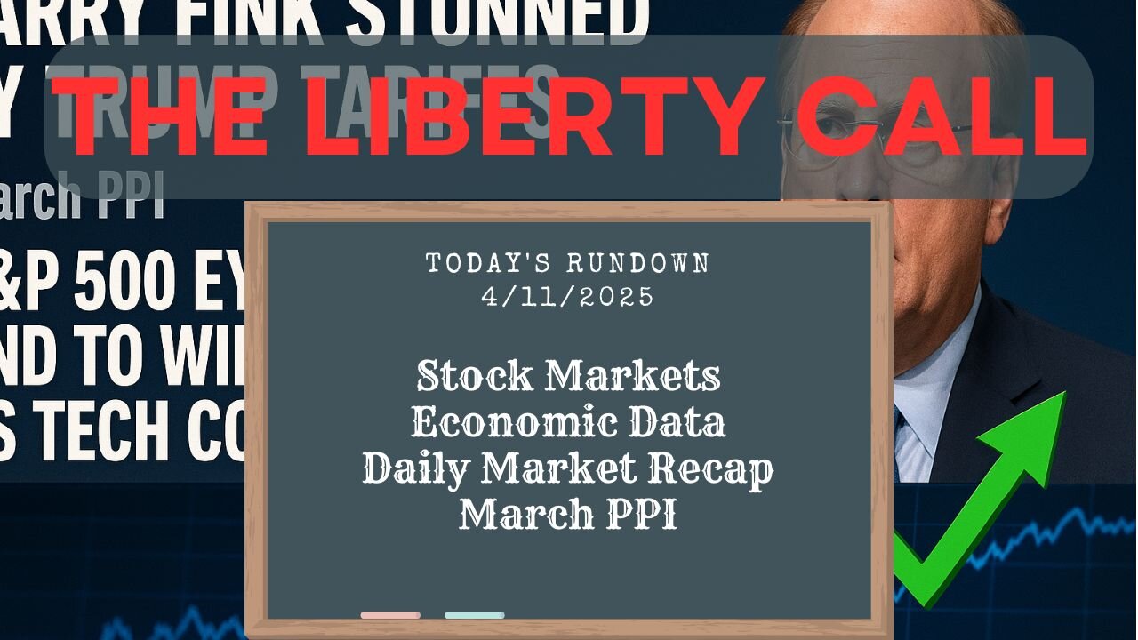 Liberty Call for 4/11/2025