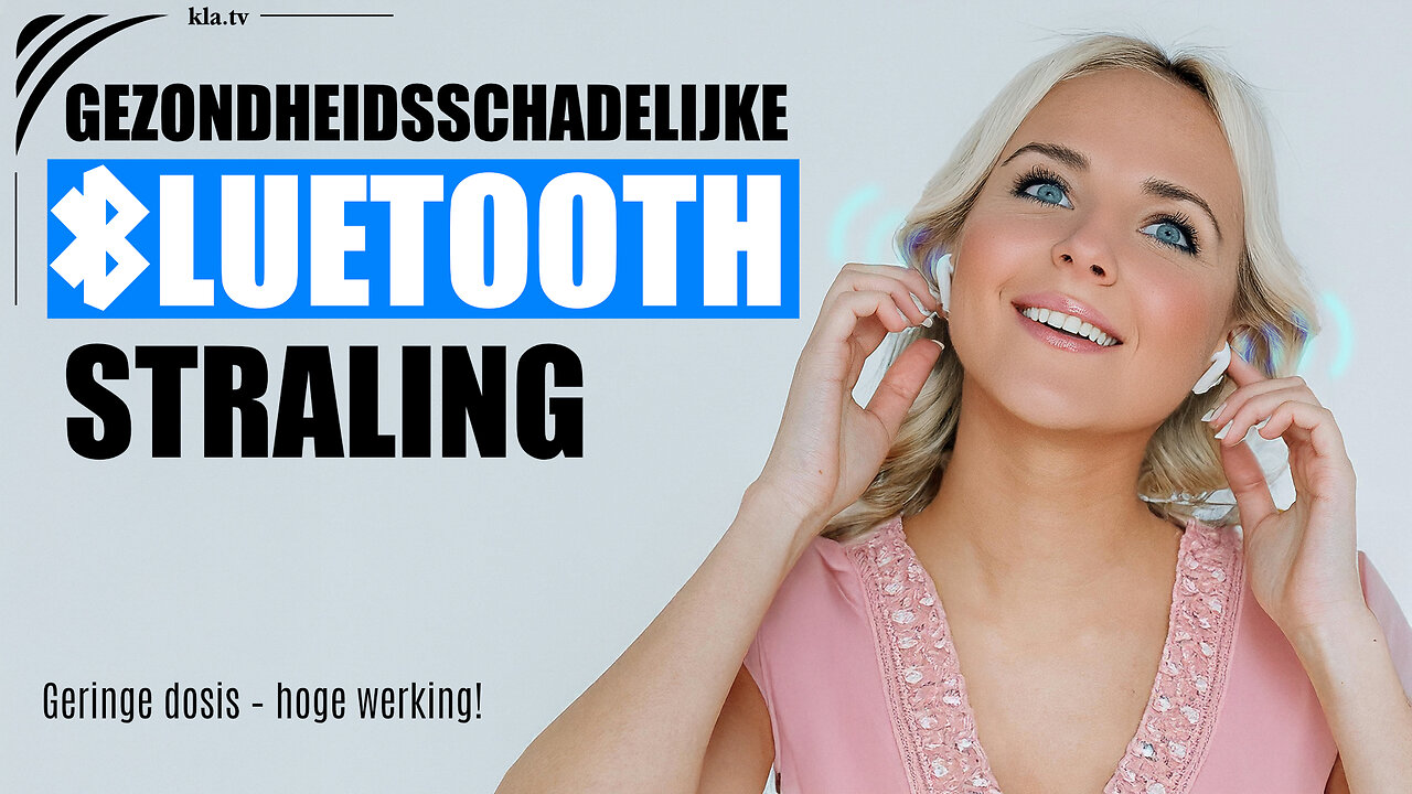 Gezondheidsschadelijke Bluetooth-straling: lage dosis – groot effect!