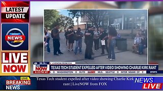 Texas Tech student expelled after video showing Charlie Kirk rant | LiveNOW from FOX