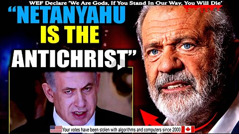 Mel Gibson Leaks Proof Netanyahu Is Turning Argentina Into 'Greater Israel' Before WW3