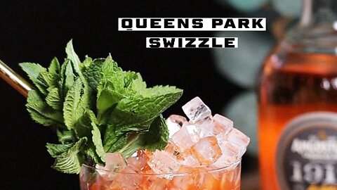 COCKTAIL QUEENS PARK SWIZZLE