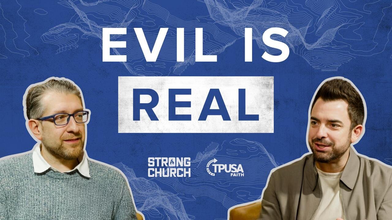 Evil Is Real: Demons, Deliverance & The Supernatural w/ Billy Hallowell | Strong Church Podcast #12