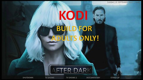How to install the After Dark - An Adults Only Kodi Build