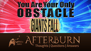 Afterburn | You Are Your Only Obstacle - Giants Fall