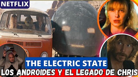 The Electric State Final Explicado