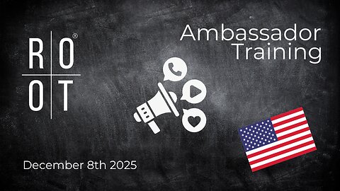 Social Media Growth & Root Updates | Ambassador Training | December 8th, 2025 | English