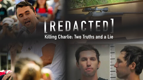 284: Killing Charlie: Two Truths and a Lie
