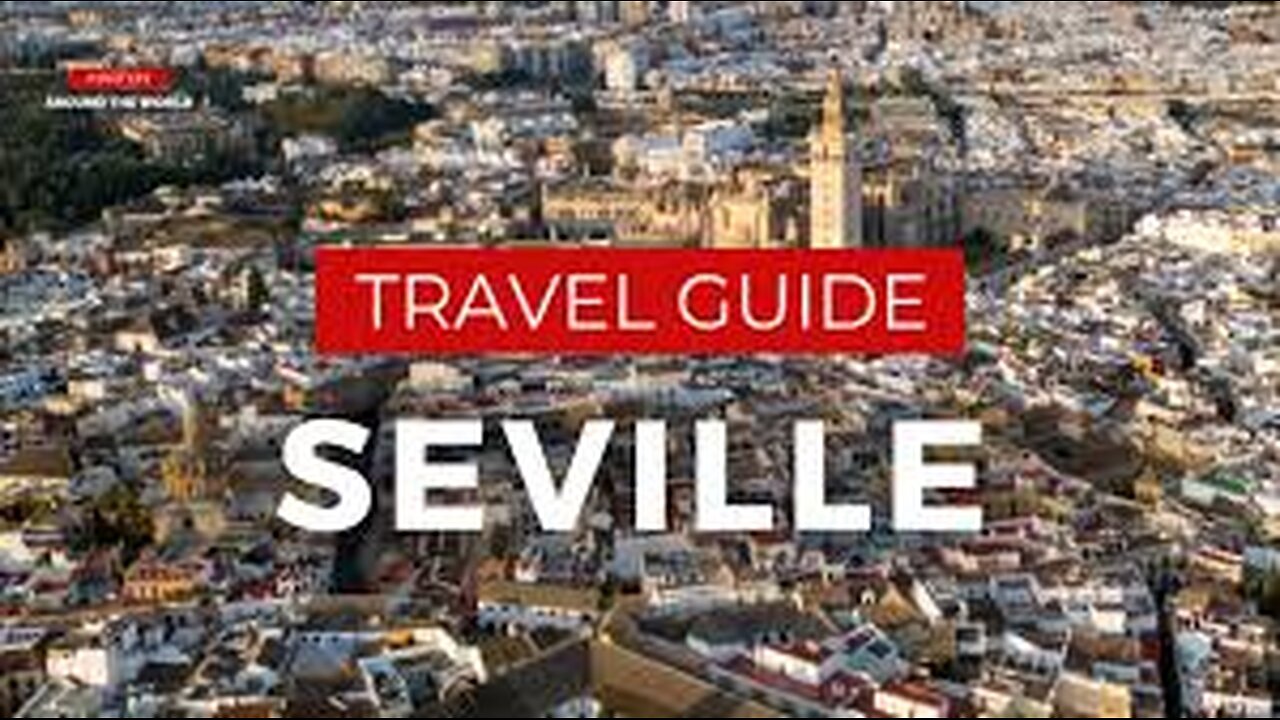 How to Spend 4 Days in SEVILLE Spain | The Perfect Travel Guide