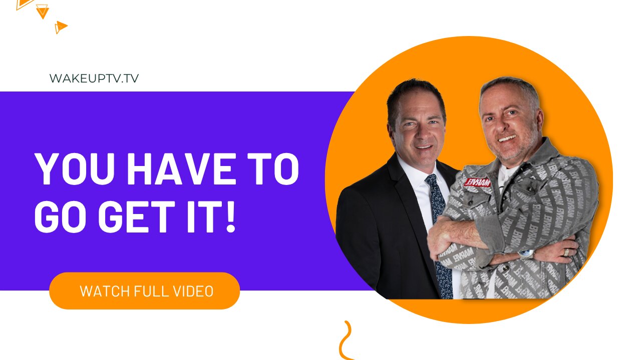 You Have to Go Get It! Faith Requires Action | Say It, See It, Seize It