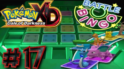 Pokémon XD: Gale of Darkness Episode 17: Battle Bingo Bonanza