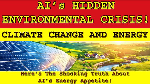 🚨 WATCH! AI: The Hidden Environmental Crisis and Climate Change #ai #ainews #climatecrisis