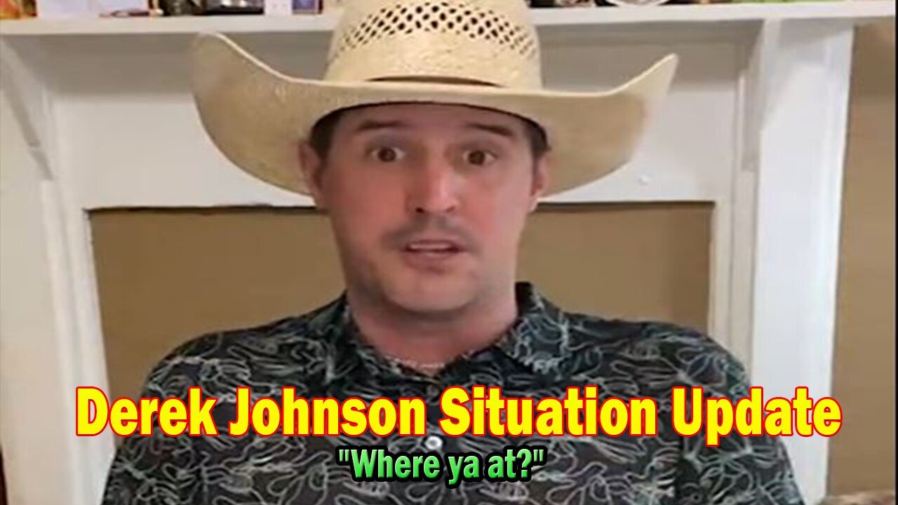 Derek Johnson Situation Update Apr 25: "Where ya at?"