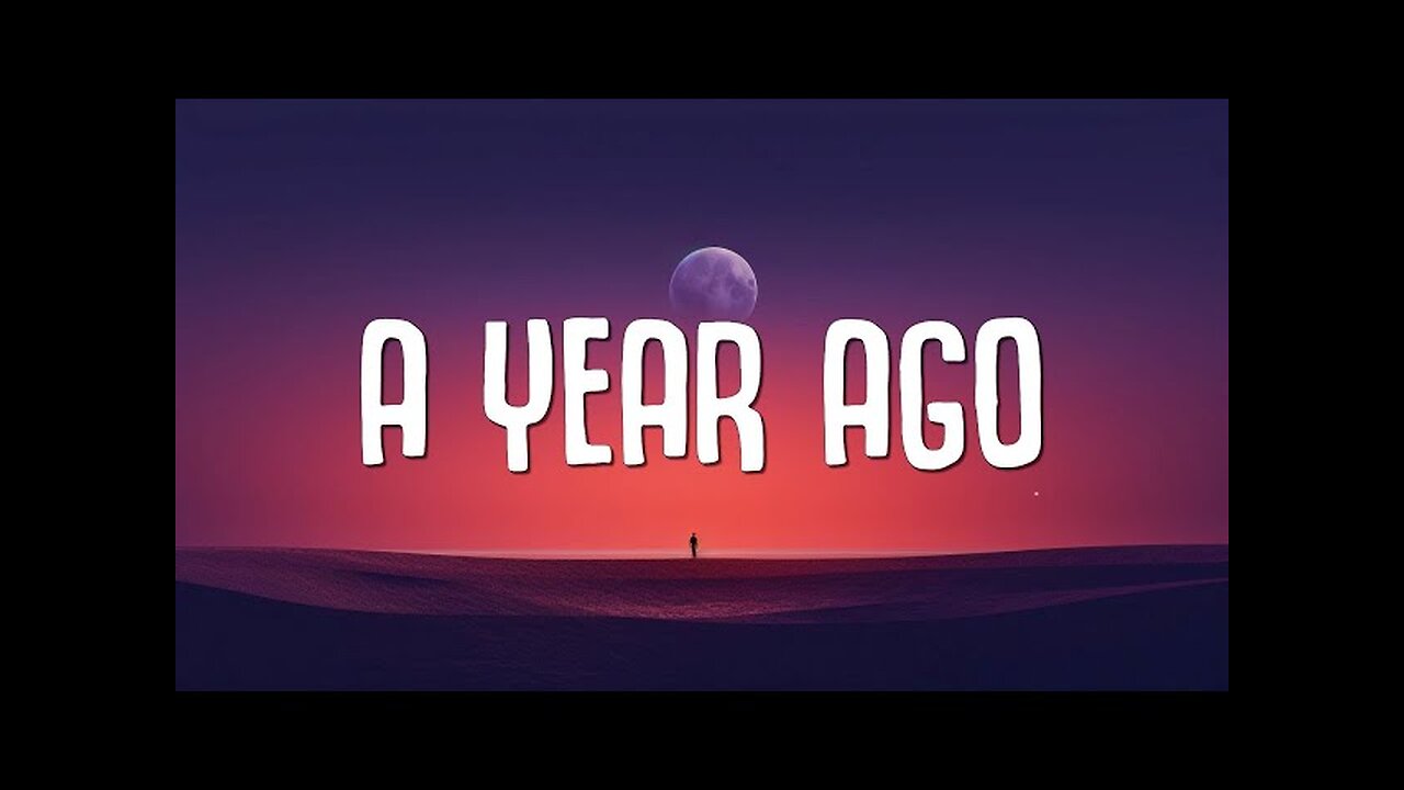 A Year Ago
