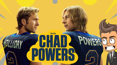 Chad Powers | Animated Thoughts and Trailer