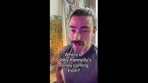 Ian Carroll ~ Where's RFK Jr. Money's coming from!?
