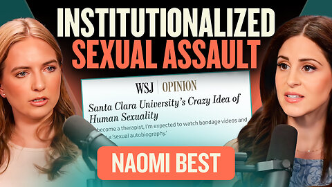 My Catholic University Required Me To Watch BDSM P*rn To Graduate w/Naomi Best | Lila Rose Show