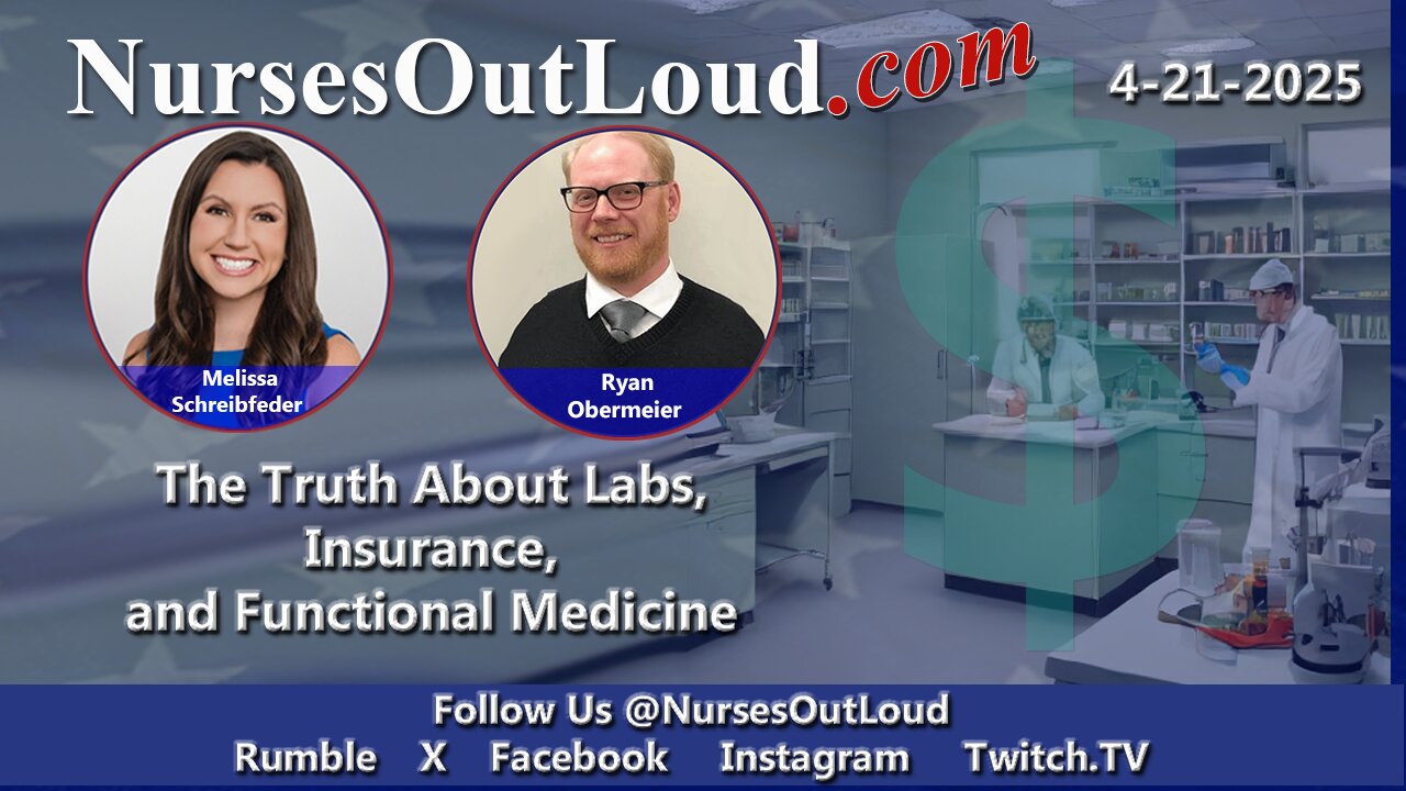 4-21-2025 The Truth About Labs, Insurance, and Functional Medicine