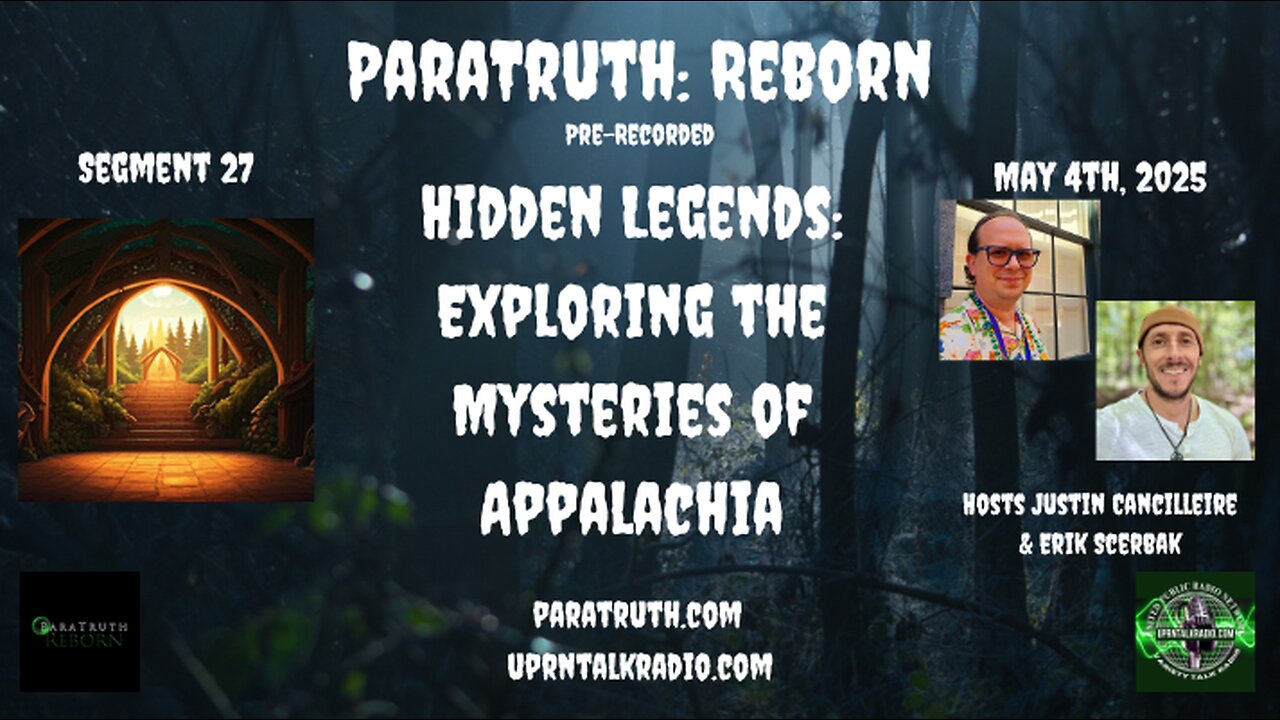 ParaTruth: Reborn - Hidden Legends: Exploring the Mysteries of Appalachia