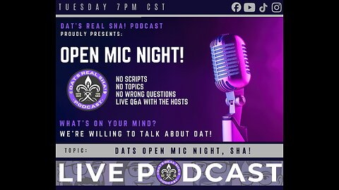Dat’s Real Sha! _S1 E24 Open Mic Night 🎙️ | No Script, No Filter, Just Real Cajun Talk
