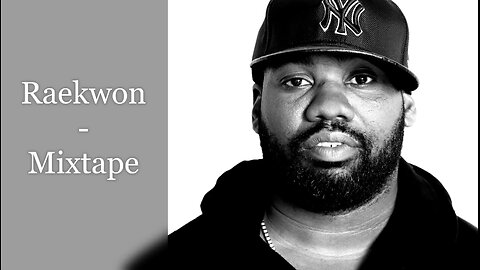 Raekwon - Mixtape (feat. RZA, GZA, Masta Killa, Inspectah Deck, Method Man, Cappadonna, U-GOD)