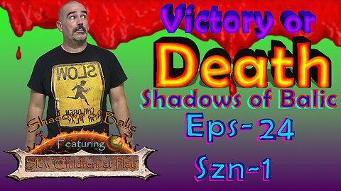 Shadows of Balic Eps 24 Szn 1 Death in the Arena