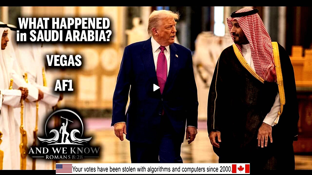 5.14.25: POTUS + Saudi/VEGAS - MBS connections, Gift of LIFE returned, POWER shift, Pray!