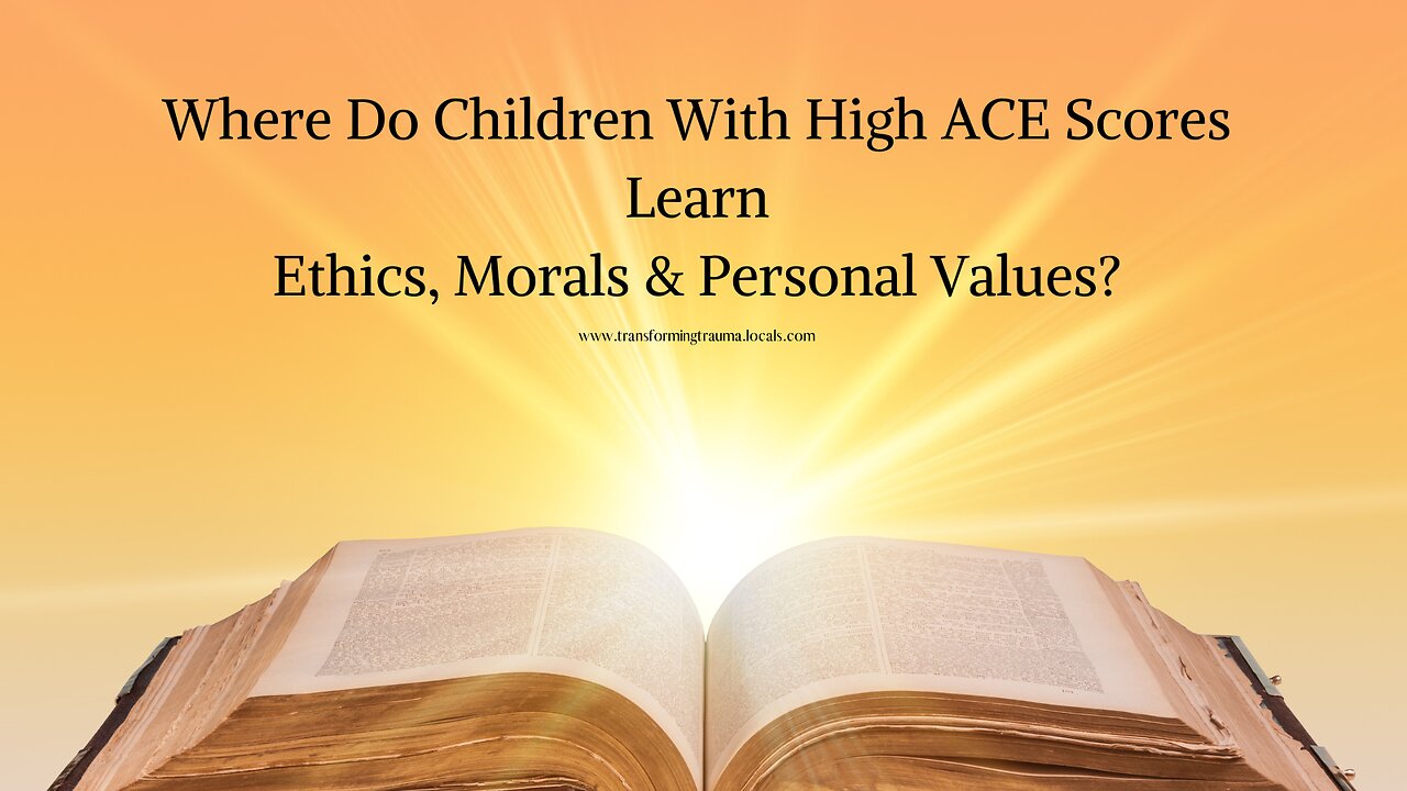 Ethics, Morals & Personal Values for Trauma Survivors