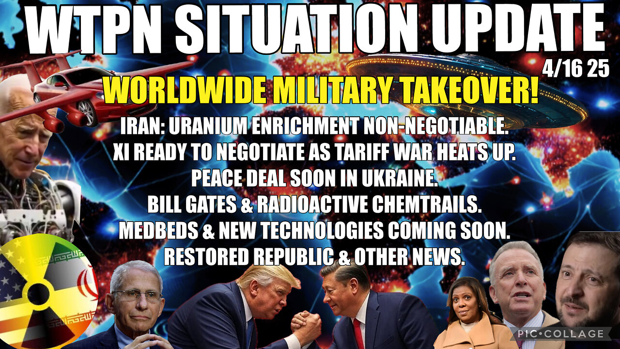 Iran nuclear program, Ukraine/Russia close to ceasefire, radioactive chemtrails, medbeds & more.