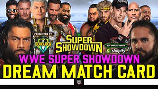 WWE Super ShowDown 2025 - Dream Match Card [v2]