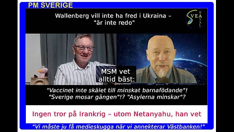 PM Sverige 77: Ingen tror på Irankrig – utom Netanyahu, som vet