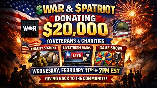 $WAR x $PATRIOT Donate $20,000 to Veterans LIVE (Charity + Raids + Game Show)