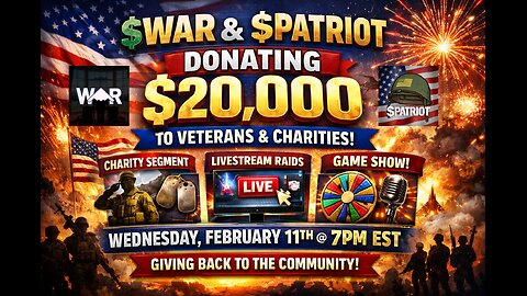 $WAR x $PATRIOT Donate $20,000 to Veterans LIVE (Charity + Raids + Game Show)