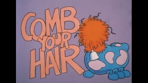Stoppit And Tidyup - Episode 3 - Comb Your Hair - Cartoon Short - 1988 - HD