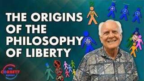 The Origins of the Philosophy of Liberty with Ken Schoolland