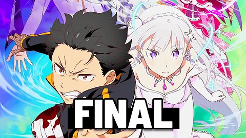 FINAL DE RE:ZERO T3 | CAP. 7-16🔥