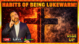 HABITS OF BEING LUKEWARM! | RISE UP 1.30.26 730AM