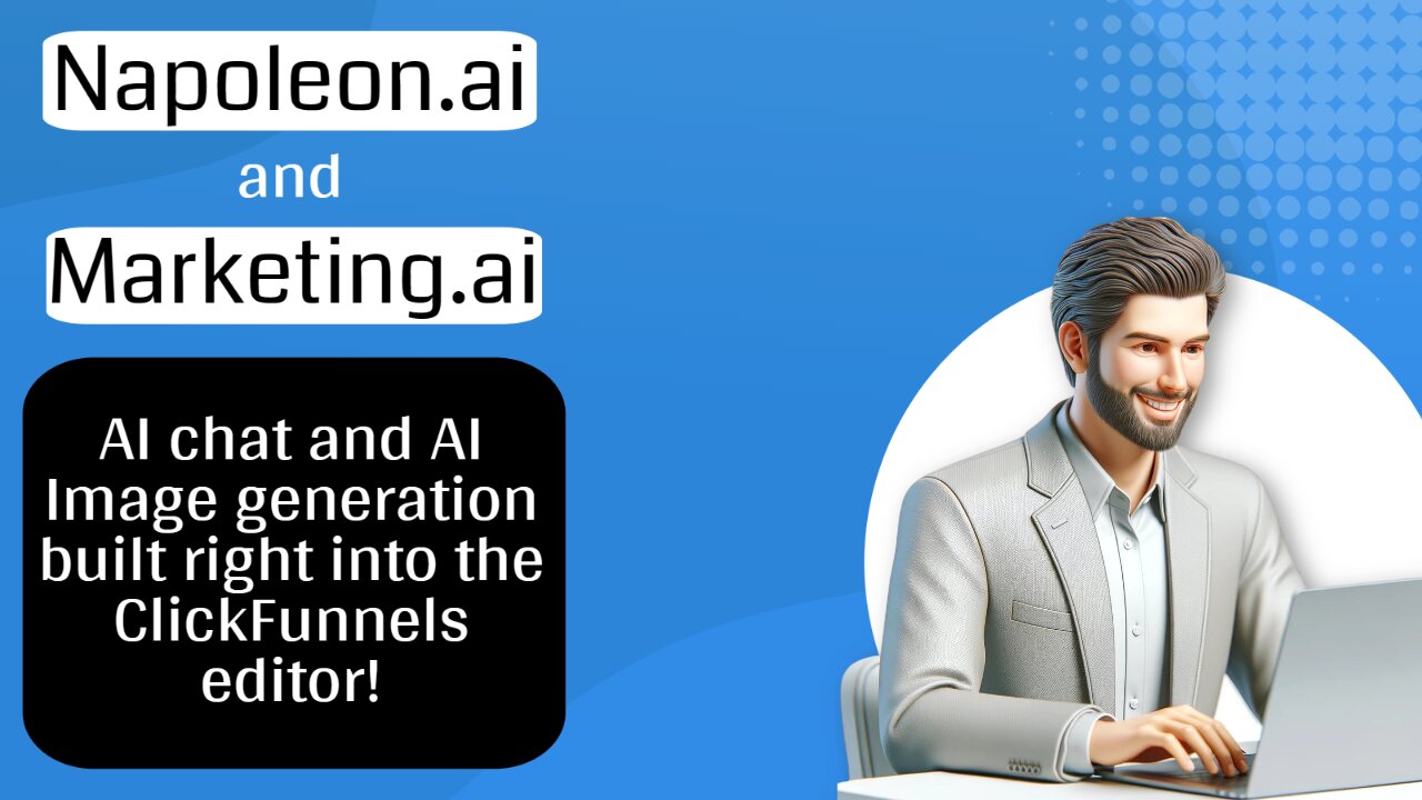 Napoleon.ai and Marketing .ai - AI Chat and Image Generation Built Inside Of ClickFunnels!