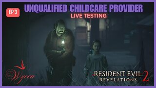 🟣 TERROR ISLAND: UNQUALIFIED CHILDCARE PROVIDER 🟣 | RESIDENT EVIL REVELATIONS 2 | Ep 3